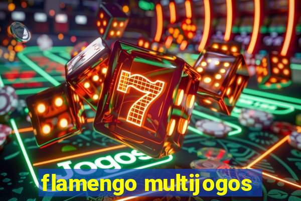 flamengo multijogos